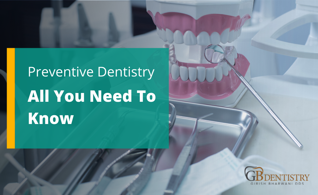 Preventive Dentistry