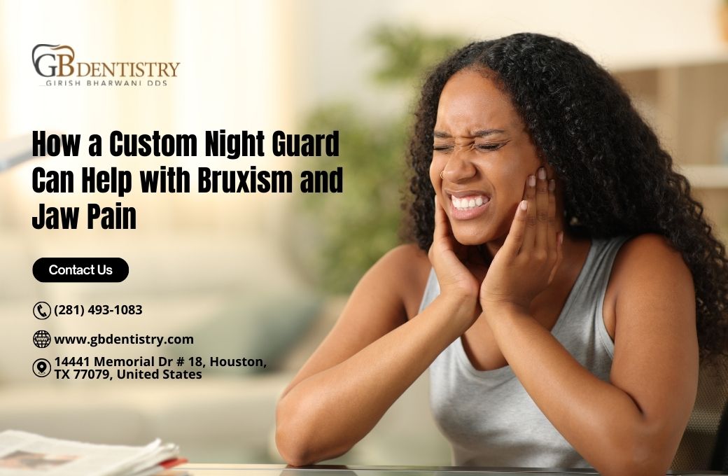 How a Custom Night Guard Can Help with Bruxism and Jaw Pain